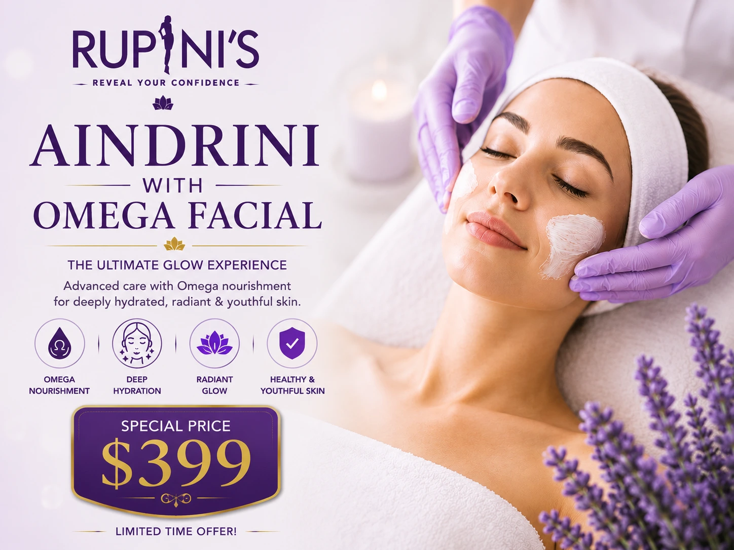 Aindrini With Omega Facial $399